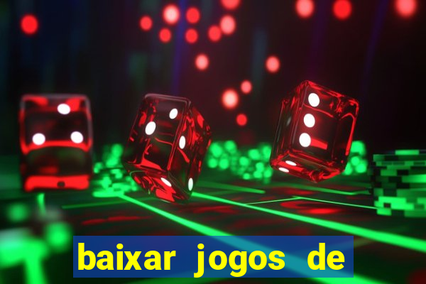 baixar jogos de ganhar dinheiro gratuito